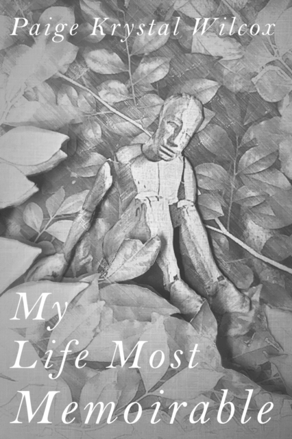 My Life Most Memoirable