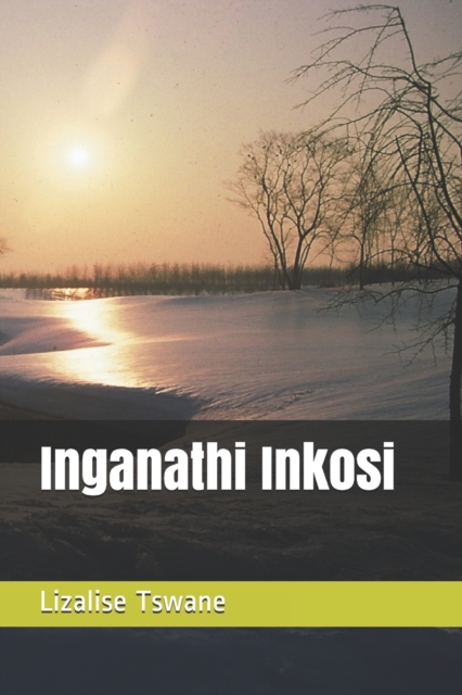Inganathi Inkosi