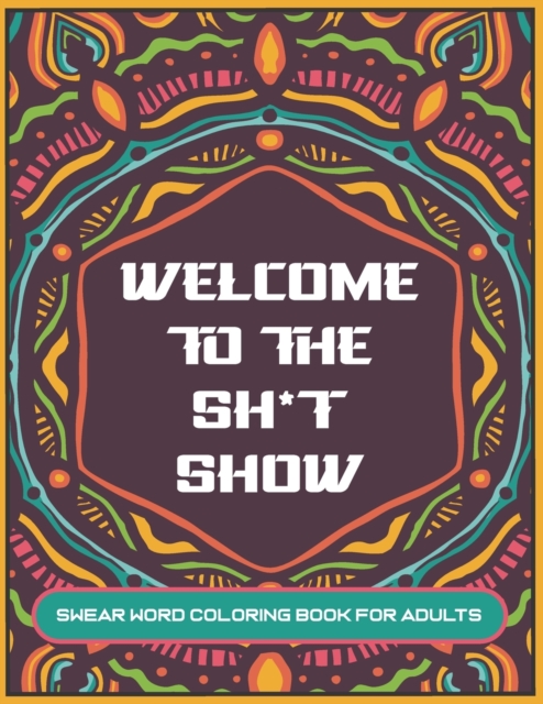 Welcome to The Sh*t Show