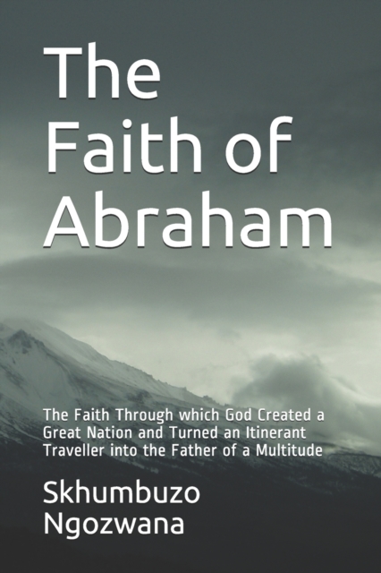 The Faith of Abraham