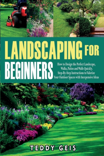 Landscaping For Beginners