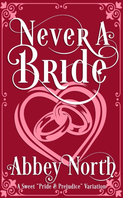 Never A Bride