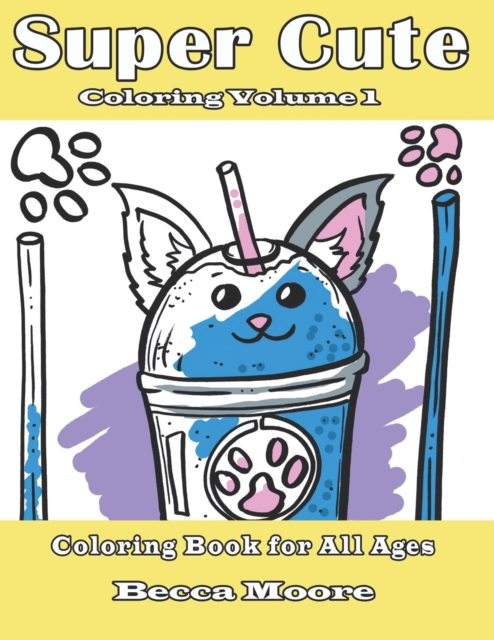 Super Cute Coloring Volume 1