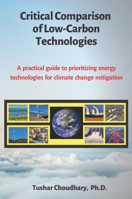 Critical Comparison of Low-Carbon Technologies