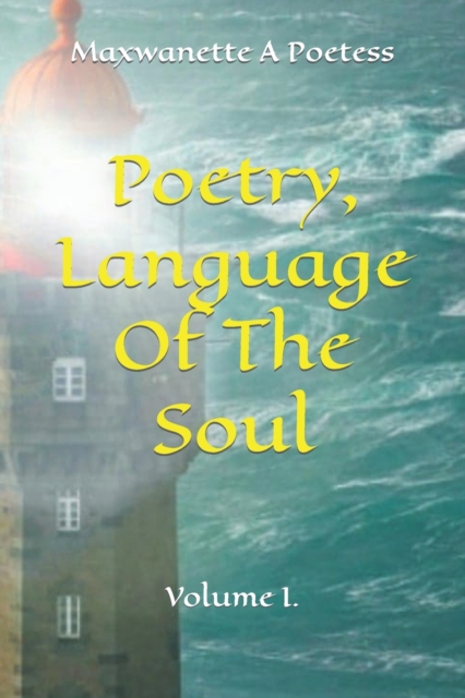 Poetry, Language Of The Soul