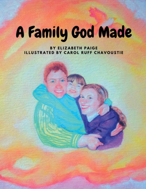 A Family God Made