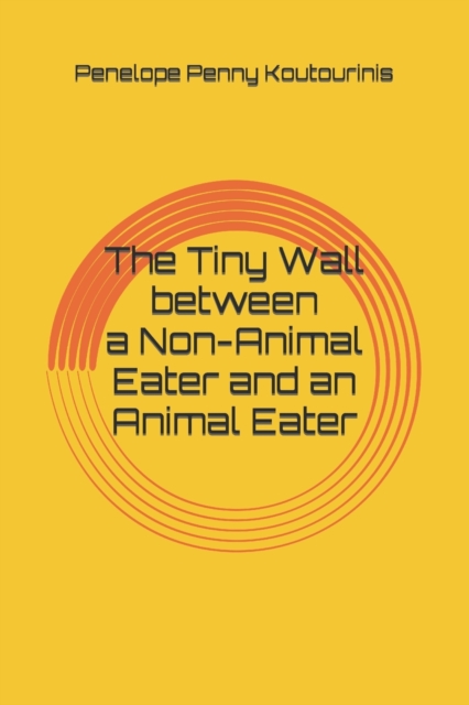 The Tiny Wall between a Non-Animal Eater & an Animal Eater