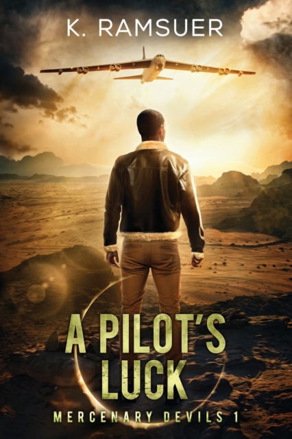 A Pilot's Luck