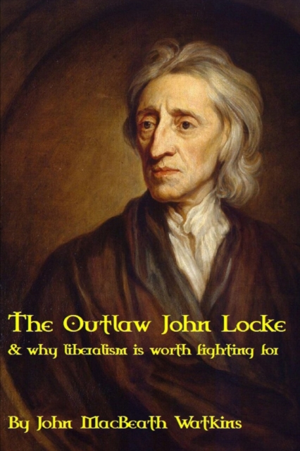 The Outlaw John Locke