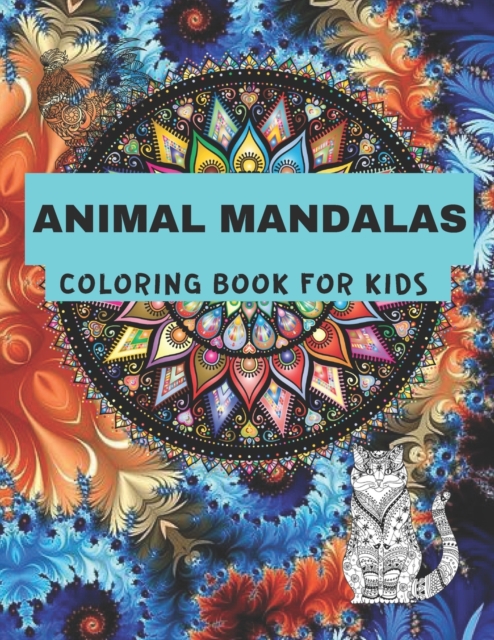 Animal Mandalas Coloring Book for Kids.