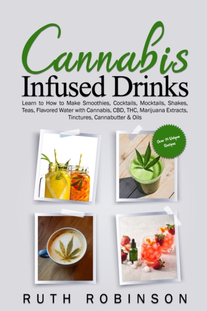 Cannabis Infused Drinks