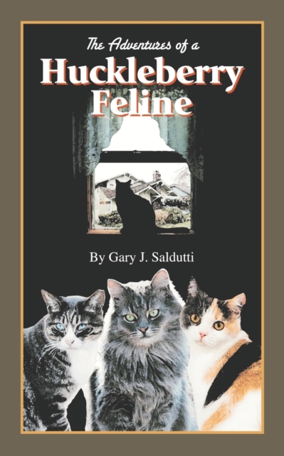 The Adventures of a Huckleberry Feline