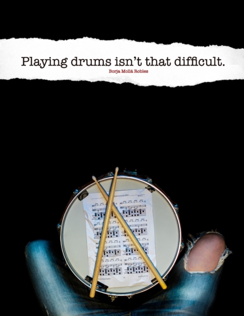 Playing drums isn't that difficult