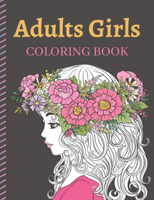 Adults Girls Coloring Book