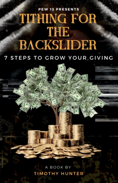 Tithing For The Backslider