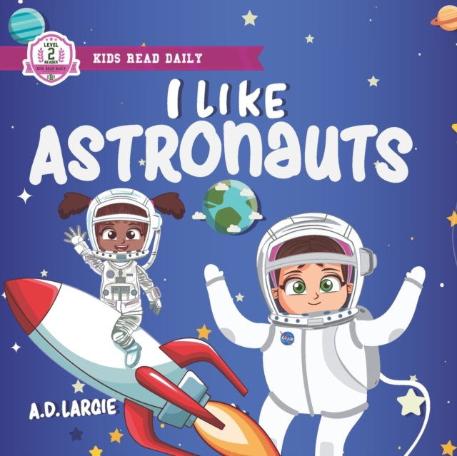 I Like Astronauts