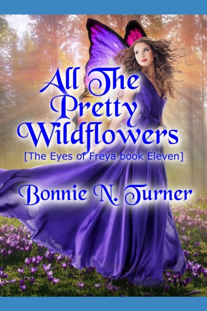 All the Pretty Wildflowers