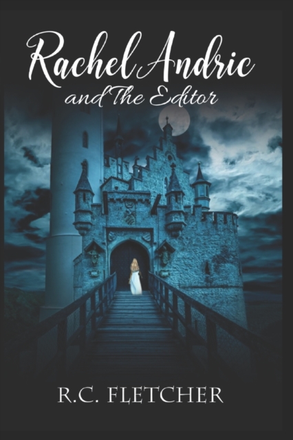 Rachel Andric and The Editor