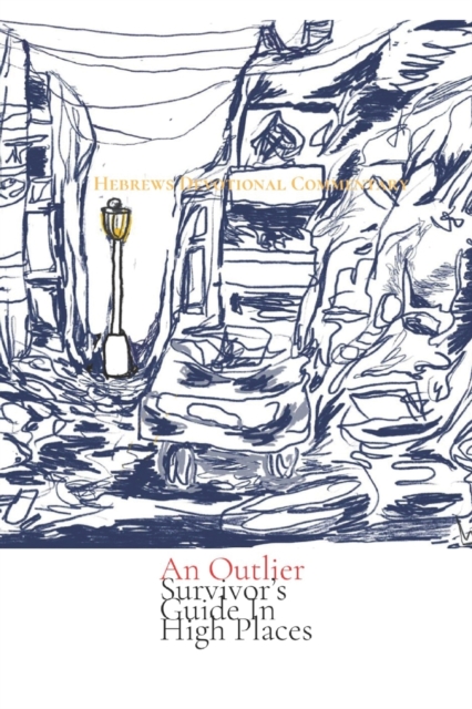 An Outlier Survivor's Guide in High Places