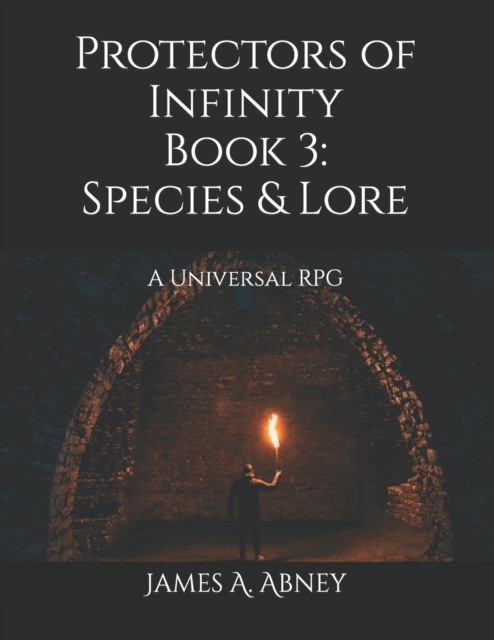 Protectors of Infinity Book 3