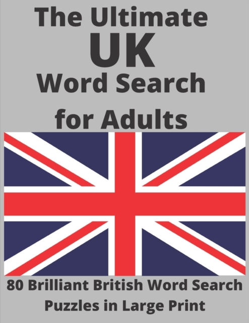 The Ultimate UK Word Search for Adults
