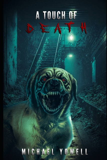 A Touch Of Death