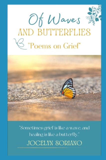 Of Waves and Butterflies