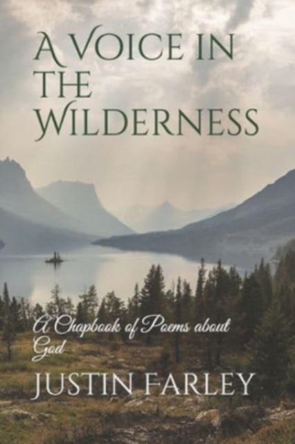 A Voice in the Wilderness