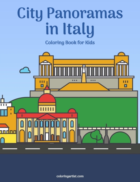 City Panoramas in Italy Coloring Book for Kids