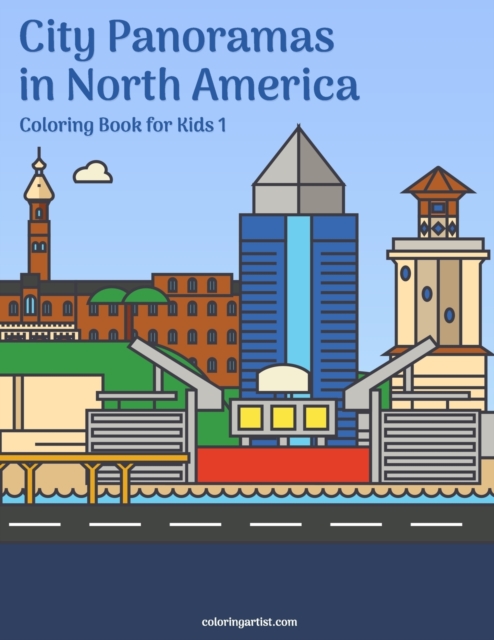 City Panoramas in North America Coloring Book for Kids 1