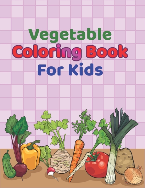 Vegetable Coloring Book For Kids
