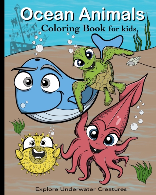 Ocean Animals Coloring Book For Kids