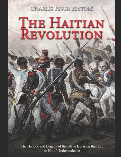 The Haitian Revolution