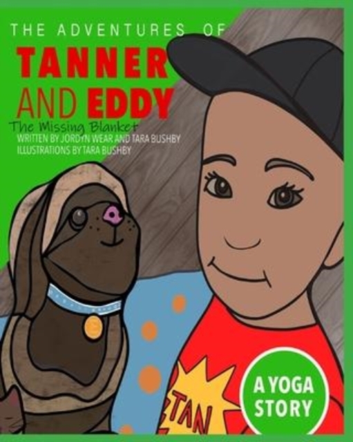 The Adventures of Tanner and Eddy