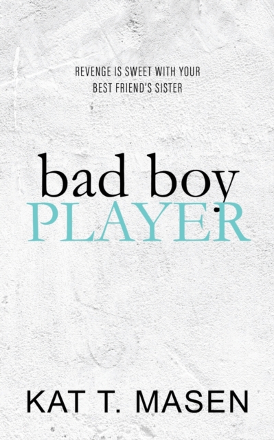Bad Boy Player