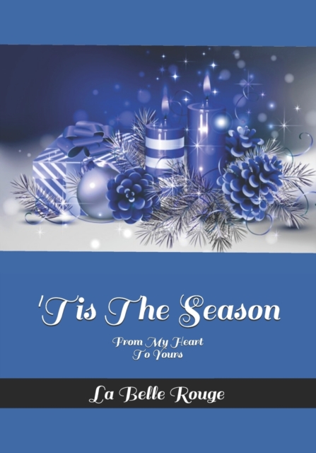 "Tis The Season