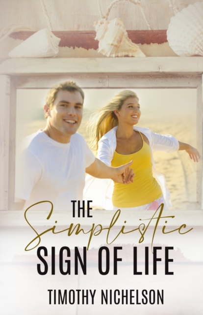 The Simplistic Sign of Life