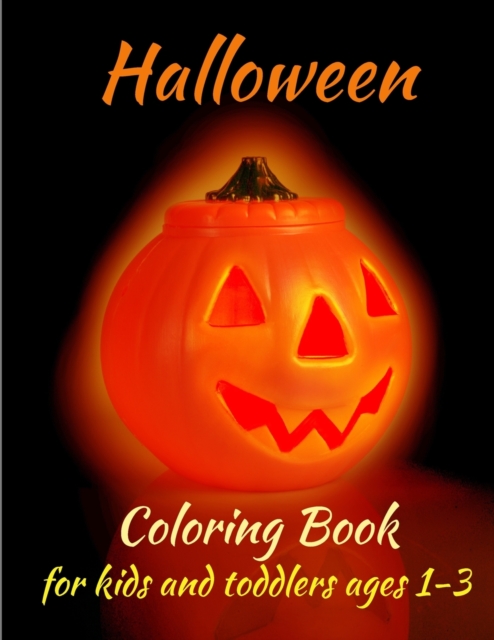 Halloween Coloring Book for kids and toddlers ages 1-3