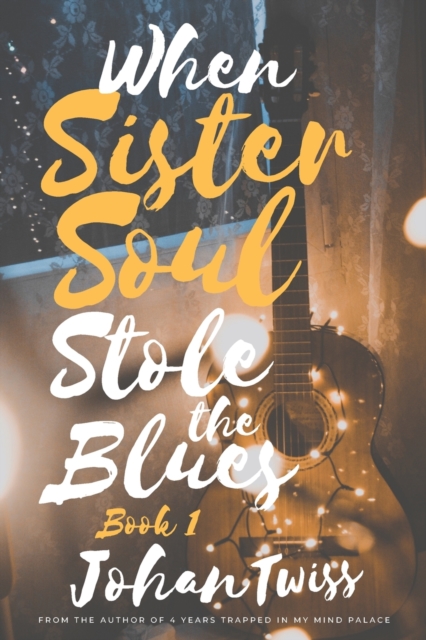 When Sister Soul Stole the Blues