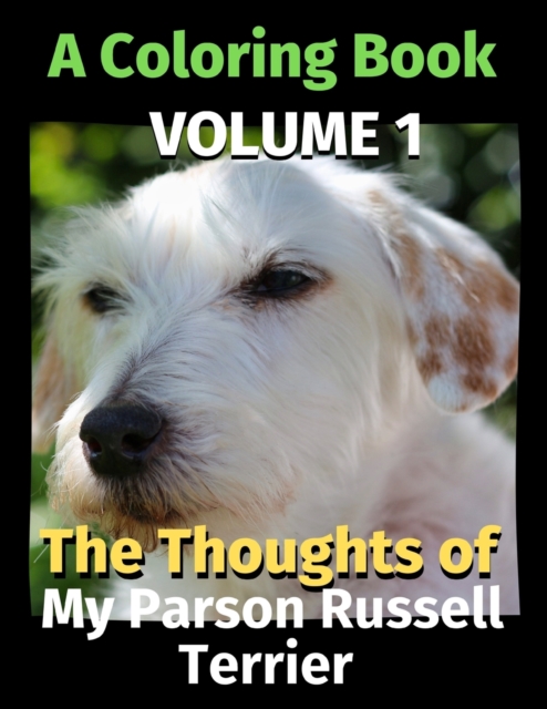 The Thoughts of My Parson Russell Terrier