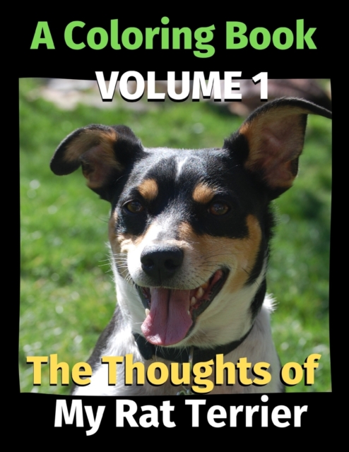 The Thoughts of My Rat Terrier