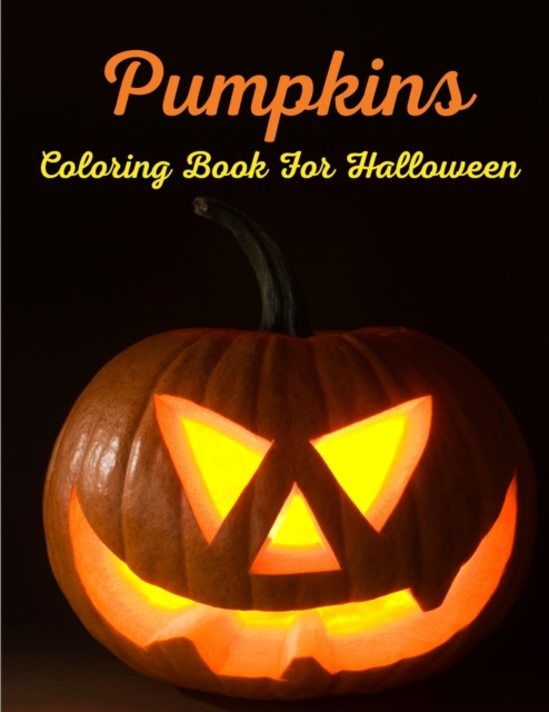 Pumpkins Coloring Book For Halloween