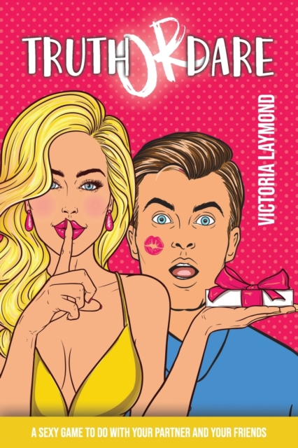 Truth or Dare