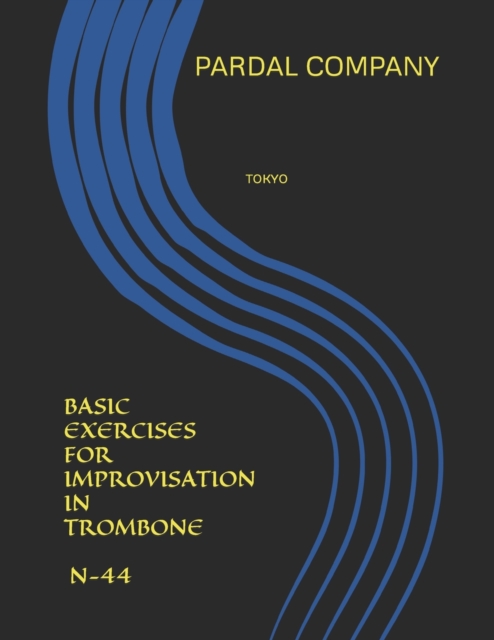 Basic Exercices for Improvisation in Trombone N-44