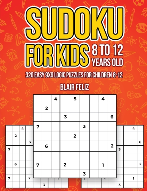 Sudoku for Kids 8-12 Years Old