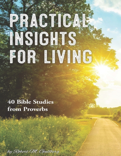 Practical Insights for Living