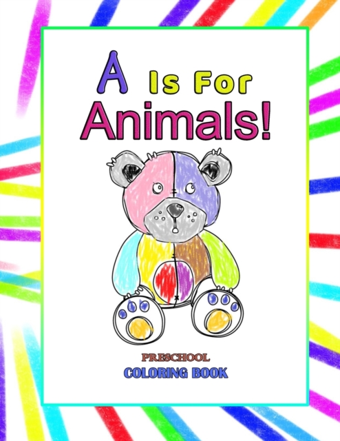 A is for Animals!
