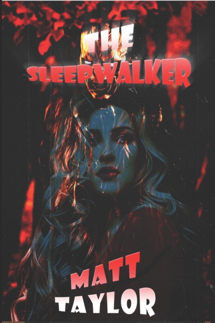 The Sleepwalker
