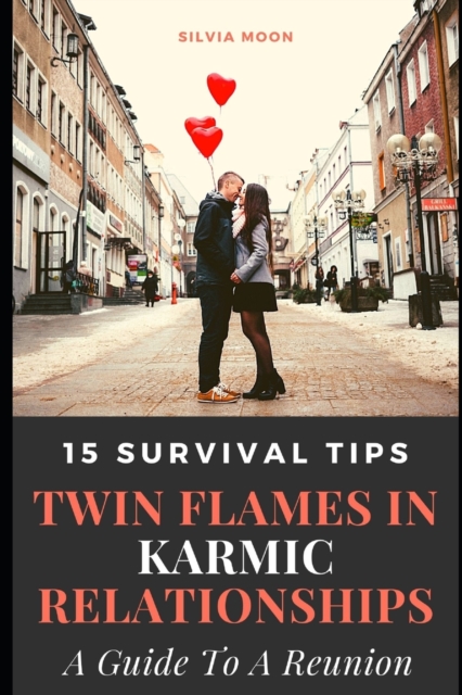 15 Survival Tips for Twin Flames in Relationships