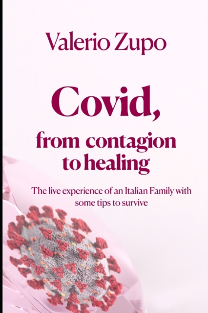 Covid, from contagion to healing